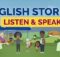 Listening English story