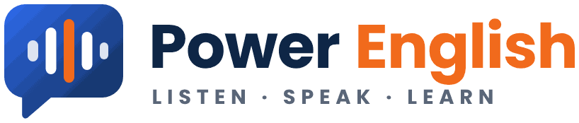 Power English – Listen, Speak, Learn